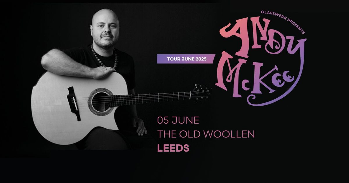 Andy McKee - Leeds