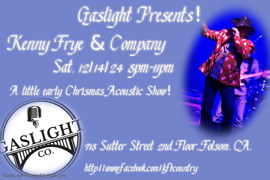 Kenny Frye & Company at Gaslight Co.