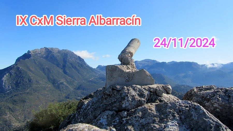 IX CxM Sierra Albarrac\u00edn 