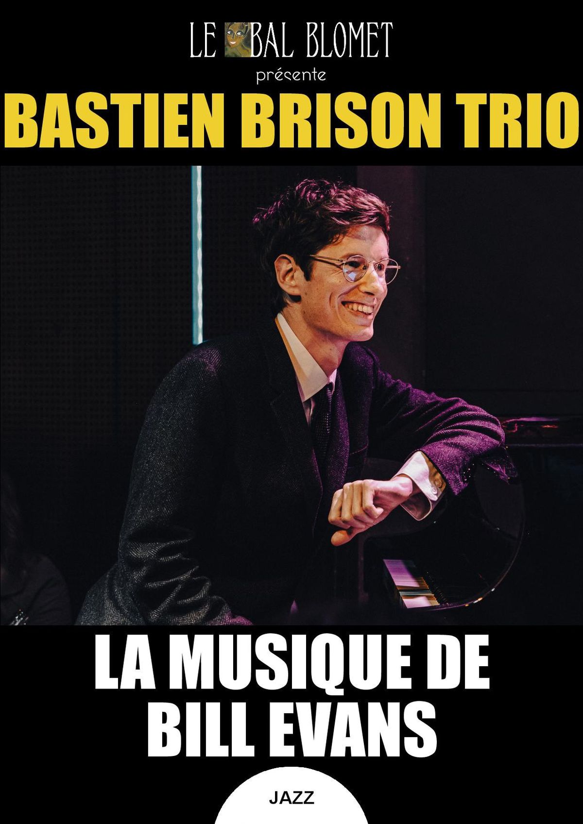 BASTIEN BRISON TRIO \u2013 LA MUSIQUE DE BILL EVANS 