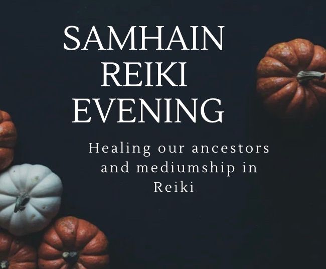 Samhain Reiki Evening 