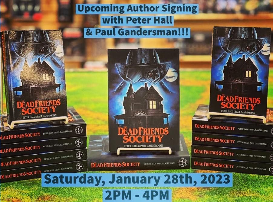 Dead Friends Society Authors Signing
