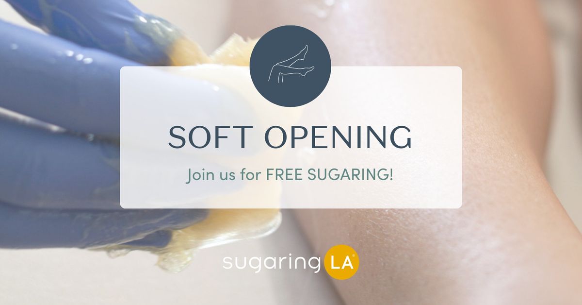 SOFT OPENING sugaringLA Plano - Legacy