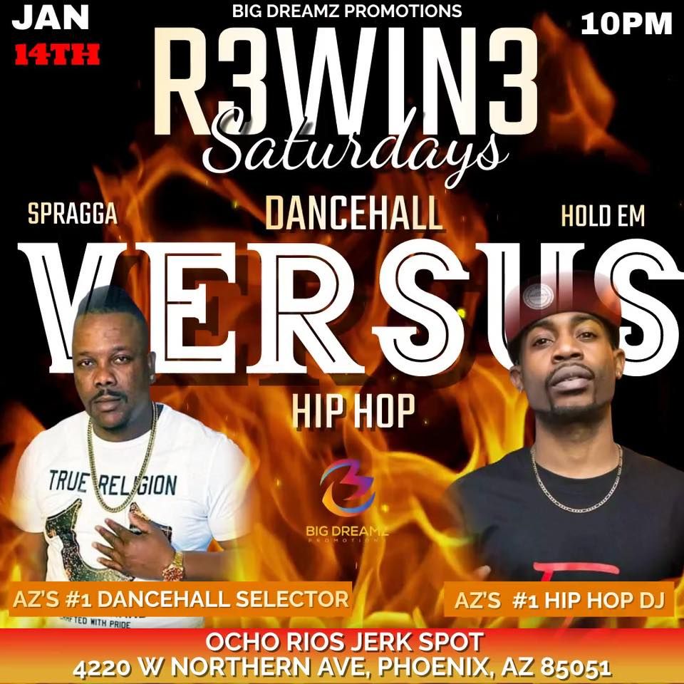 R3WINE SATURDAYS: DANCEHALL VS HIP HOP, 4220 W Northern Ave, Phoenix ...