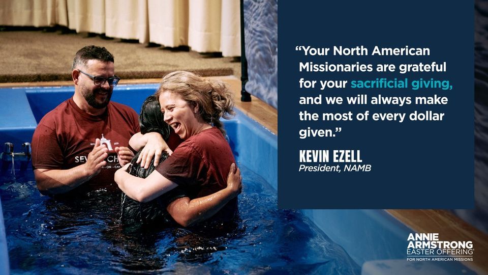 Week of Prayer for North American Missions (Annie Armstrong Easter