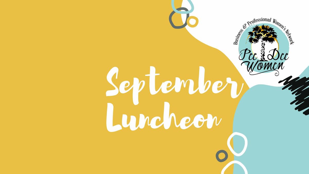 Pee Dee Women September Luncheon