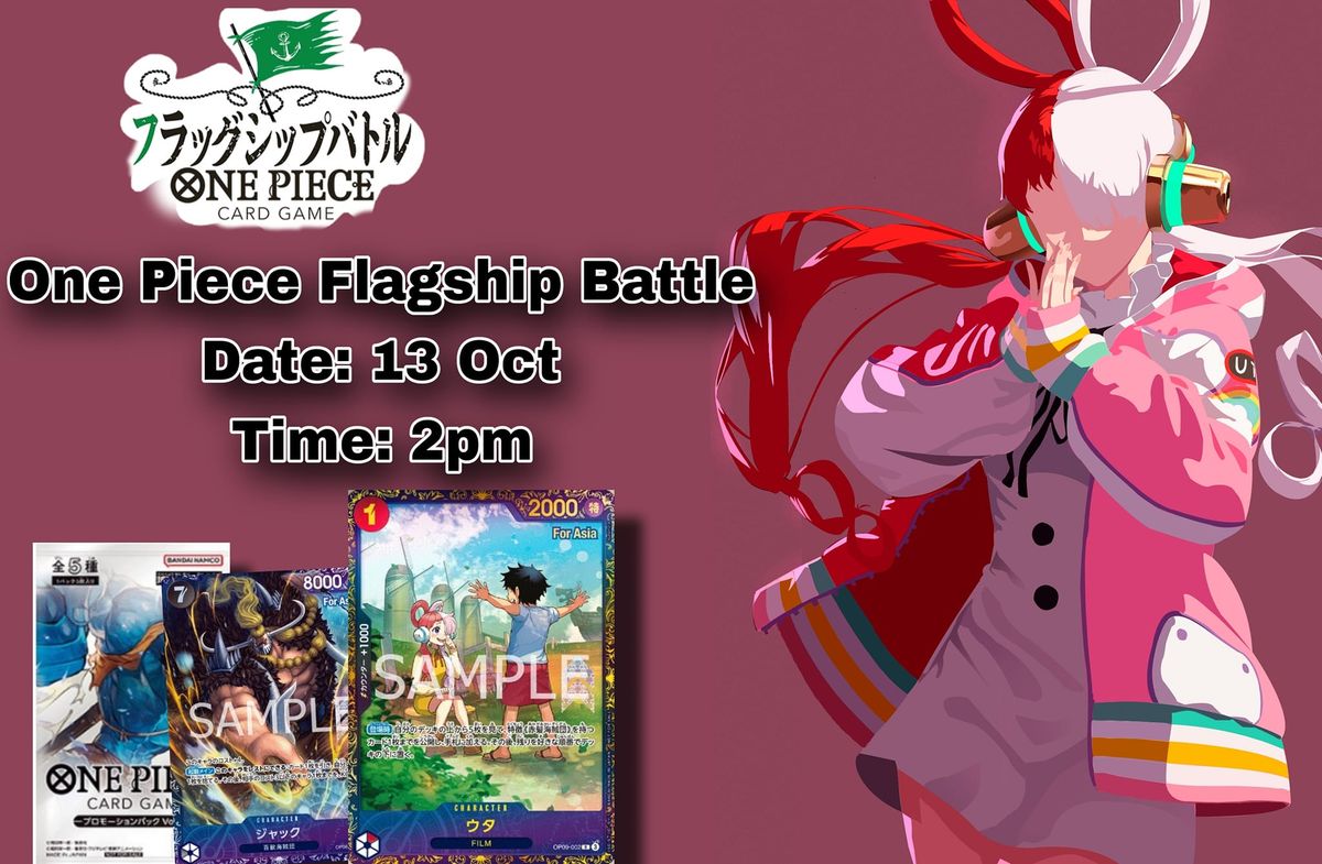 One Piece Flagship Battle (13 Oct)