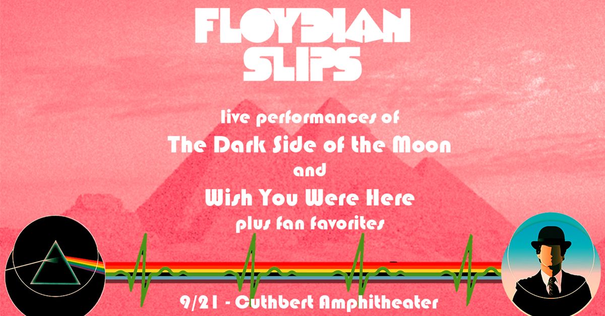 An Evening with Floydian Slips at Cuthbert Amphitheater