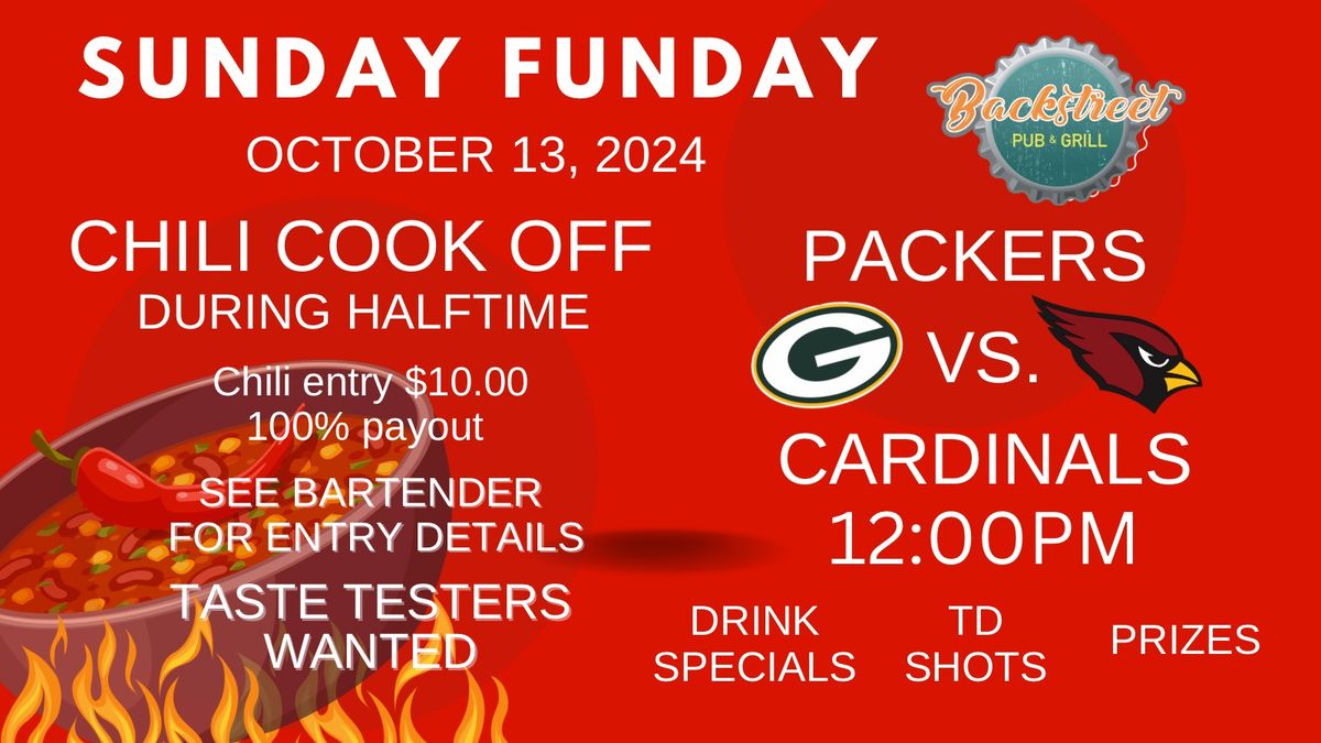 Sunday Funday w\/ Packers & CHILI COOK OFF! 