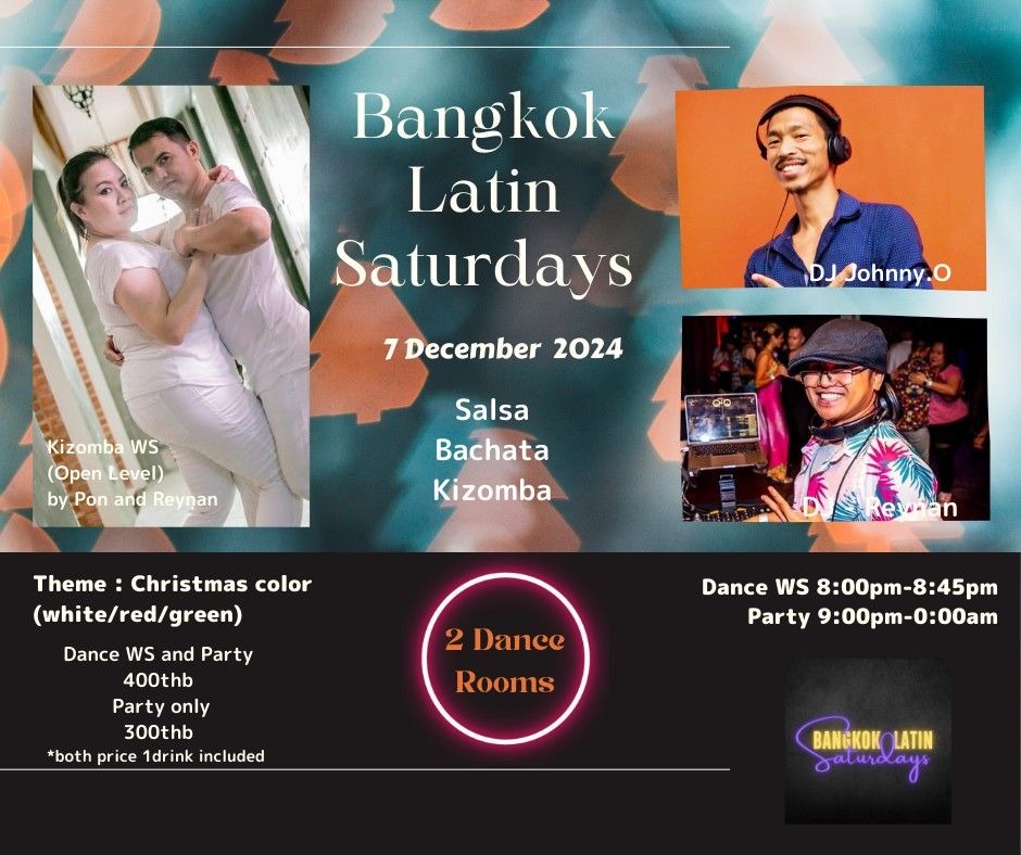 Bangkok Latin Saturdays