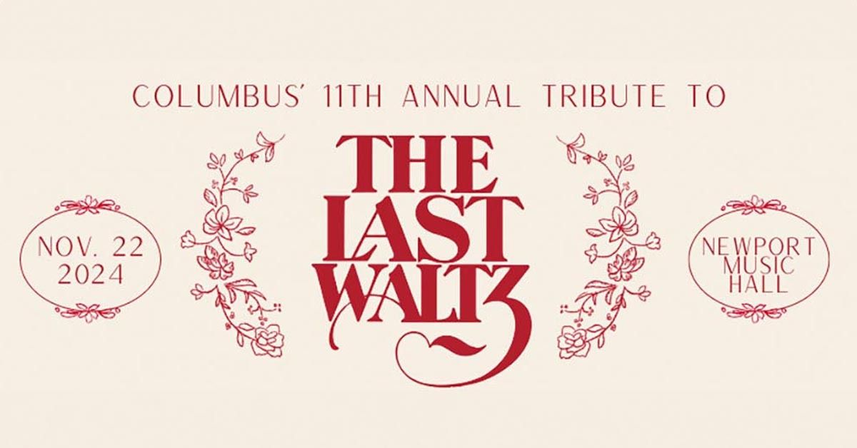 Columbus' 11th Annual Tribute to The Last Waltz