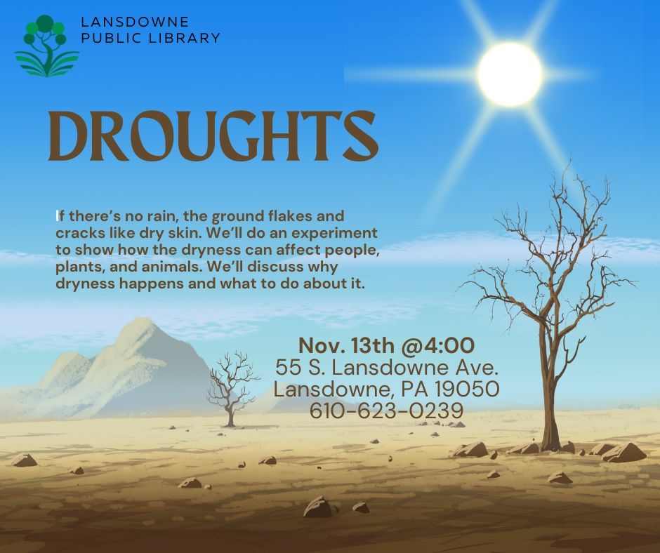 Steps Into Nature Presents:  Droughts