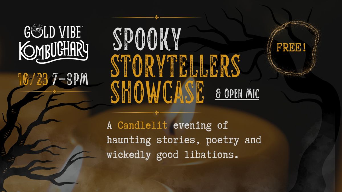 Spooky Storytelling Showcase & Open Mic @ Gold Vibe