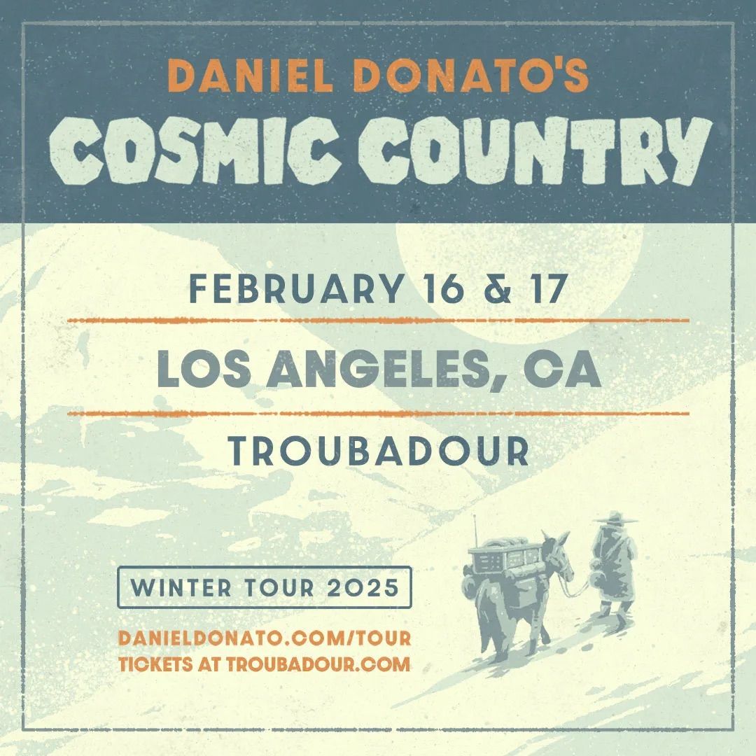 Daniel Donato's Cosmic Country at Troubadour