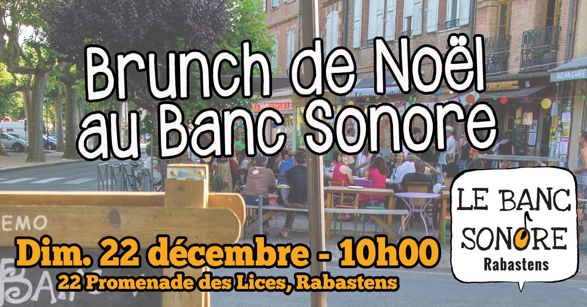 Brunch de No\u00ebl au Banc Sonore