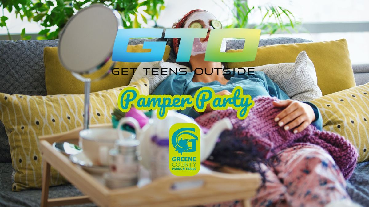 GTO: Pamper Party!