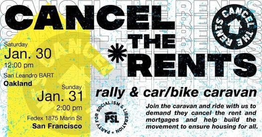 Cancel the Rents! SF Rally & Car\/Bike Caravan