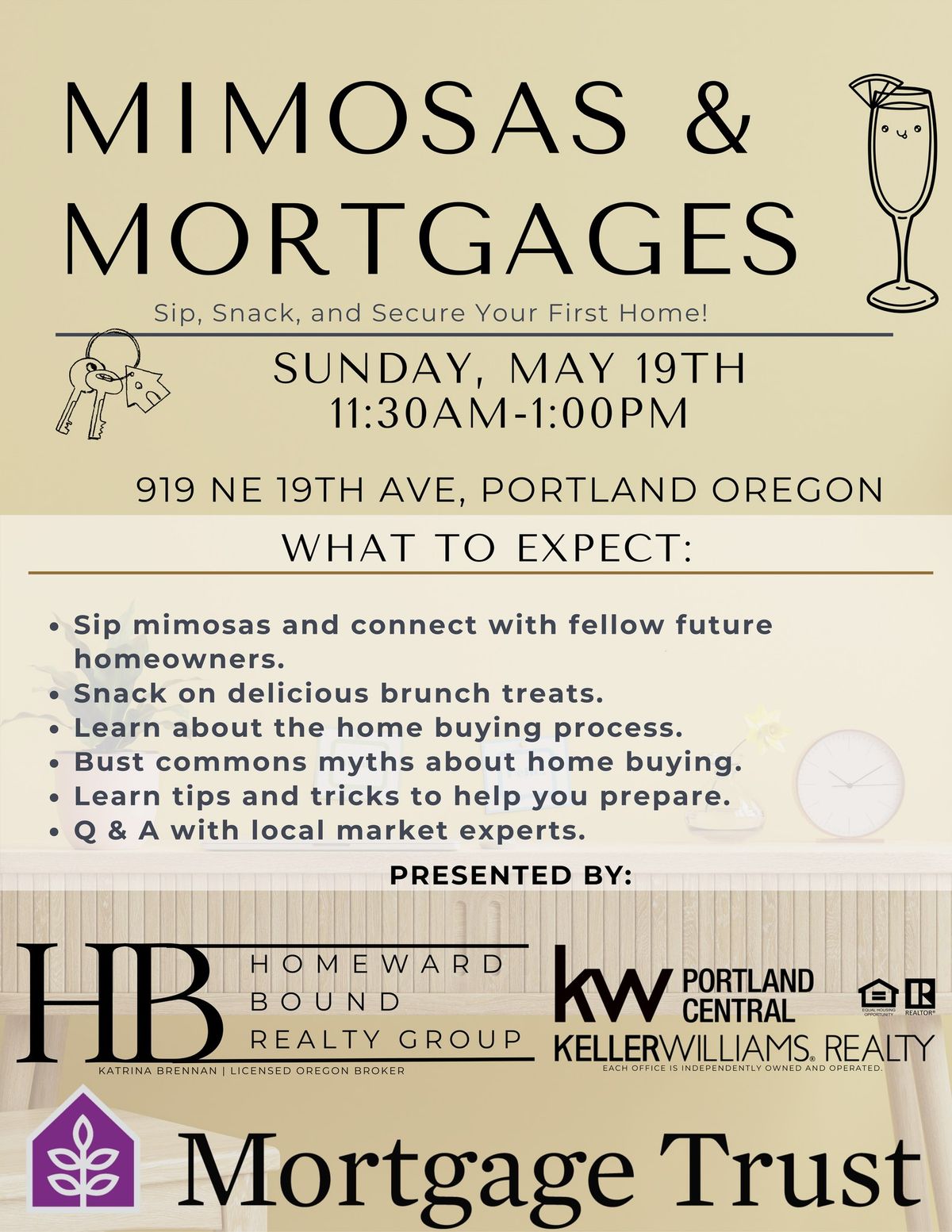 Mimosas & Mortgages: Sip, Snack & Secure Your First Home. 