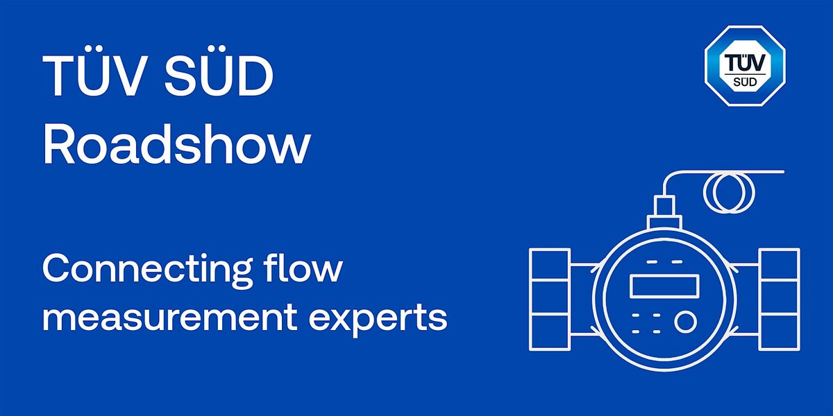 T\u00dcV S\u00dcD Roadshow: Connecting flow experts SINGAPORE