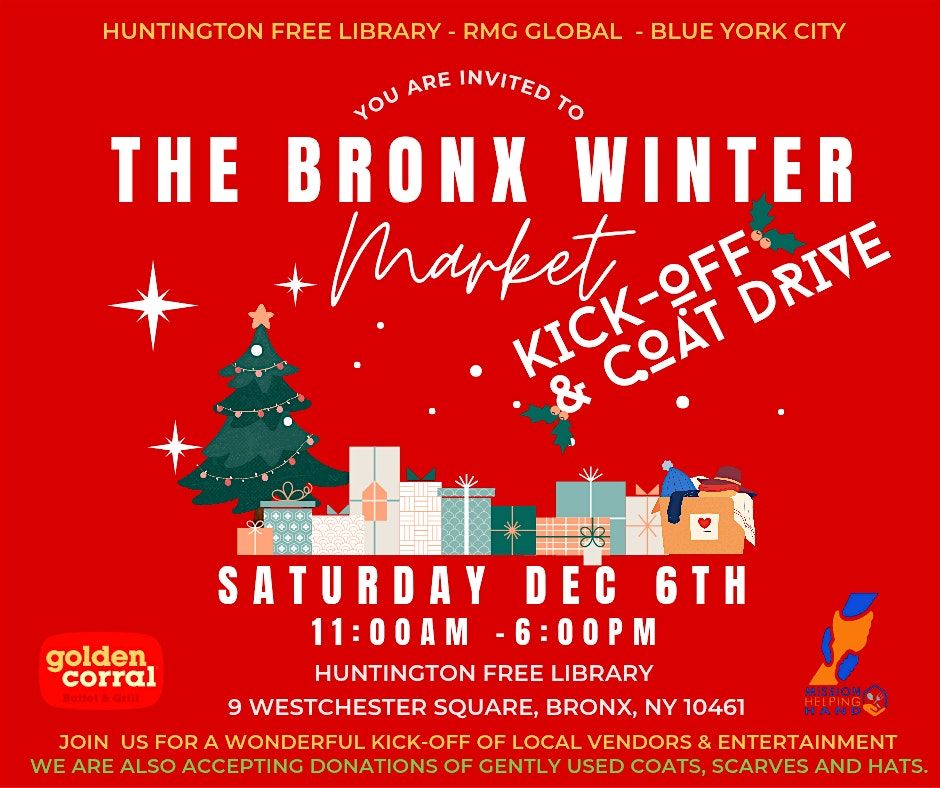 BRONX WINTER MARKET KICK-OFF & COAT DRIVE