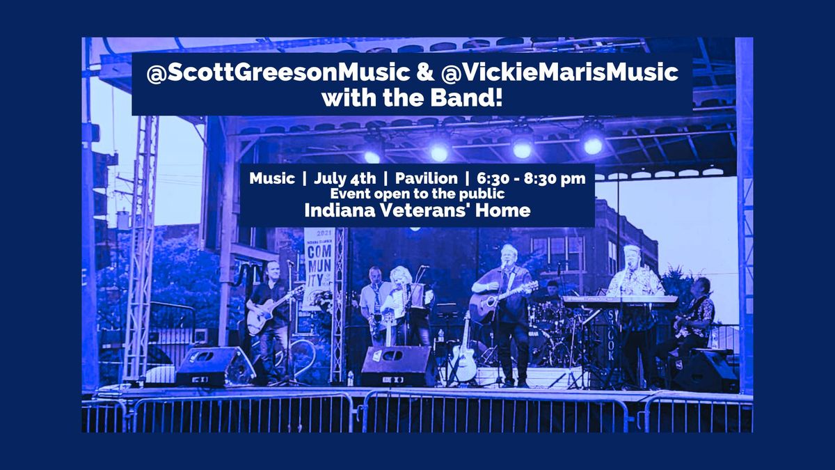 July 4th Music - Scott Greeson & Vickie Maris with the Band | Indiana Veterans' Home