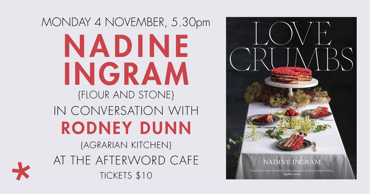 Love Crumbs: Nadine Ingram in conversation with Rodney Dunn