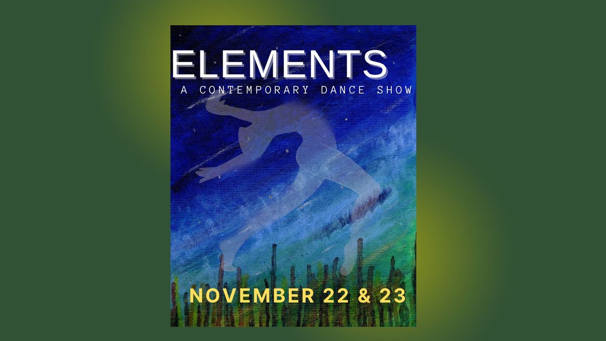 Elements - A Contemporary Dance Show