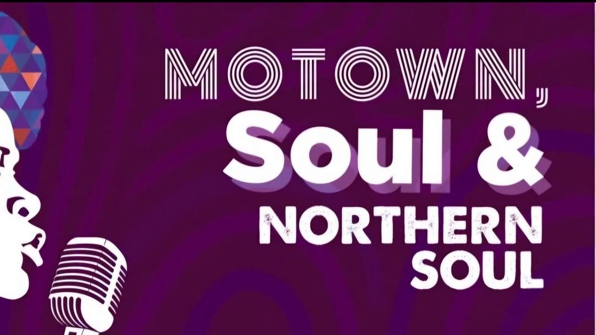 TRIBUTE TO SOUL MOWTOWN AND NORTHERN SOUL