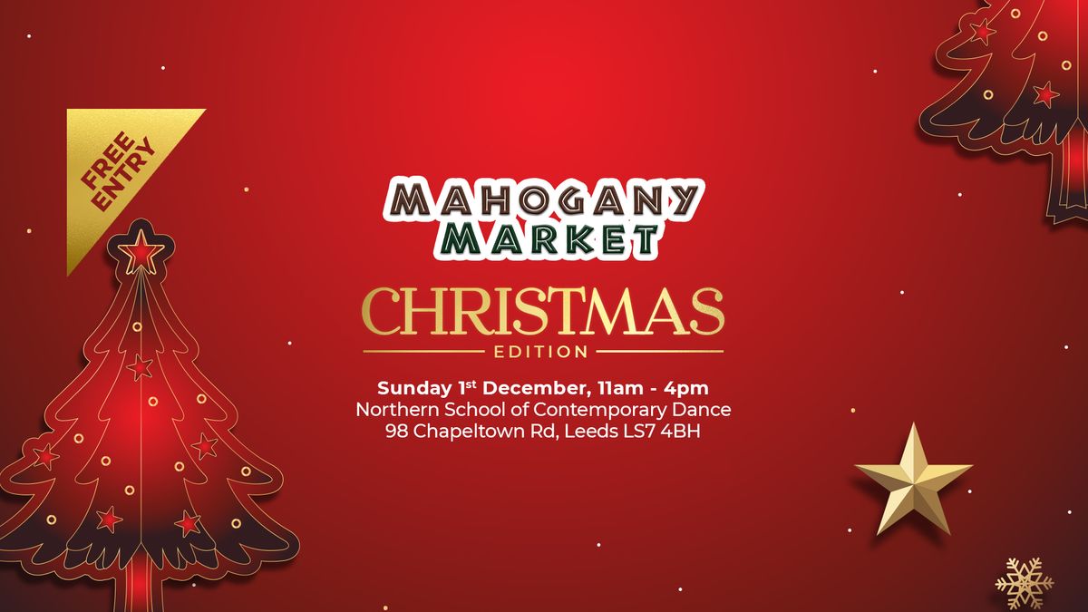 Mahogany Market Christmas Edition