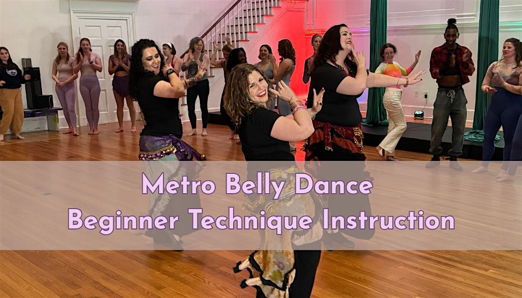 Grant Park Atlanta - Belly Dance Beginner Technique Series