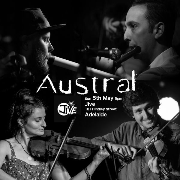 AUSTRAL - Vinyl Launch Tour - ADELAIDE