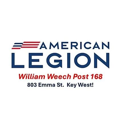 KEY WEST AMERICAN LEGION WILLIAM WEECH POST 168