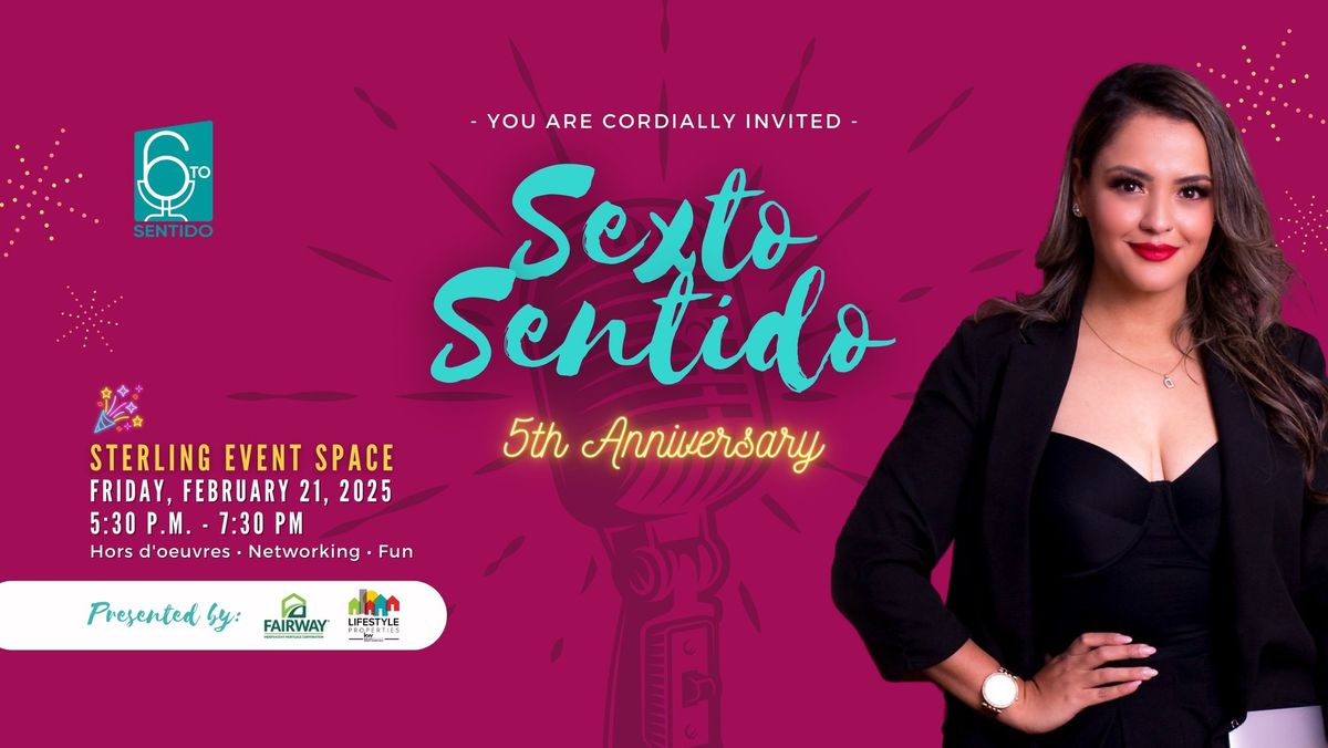 Sexto Sentido - 5th Anniversary!