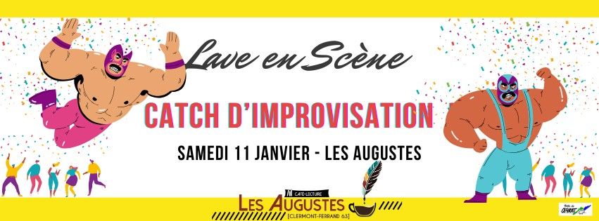 \ud83e\udd4aCatch d'improvisation aux Augustes \ud83d\udca5