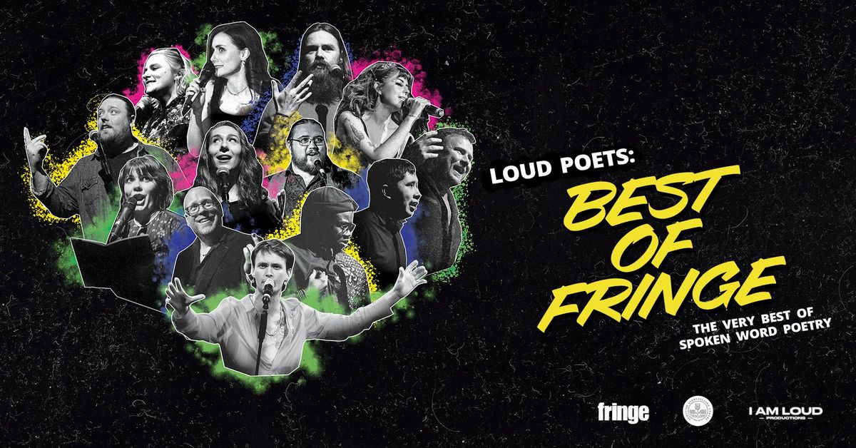 Loud Poets: Best of Fringe