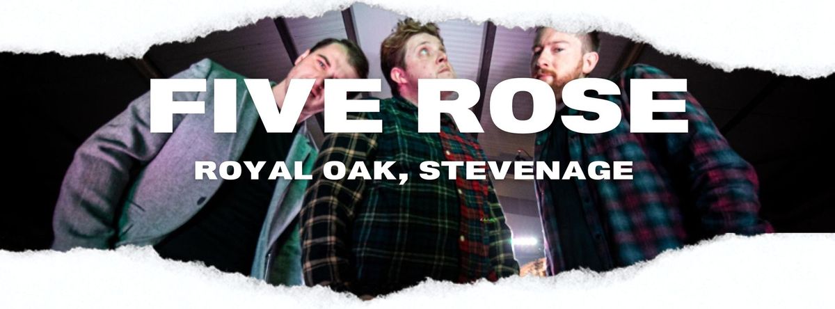 Five Rose @ Royal Oak