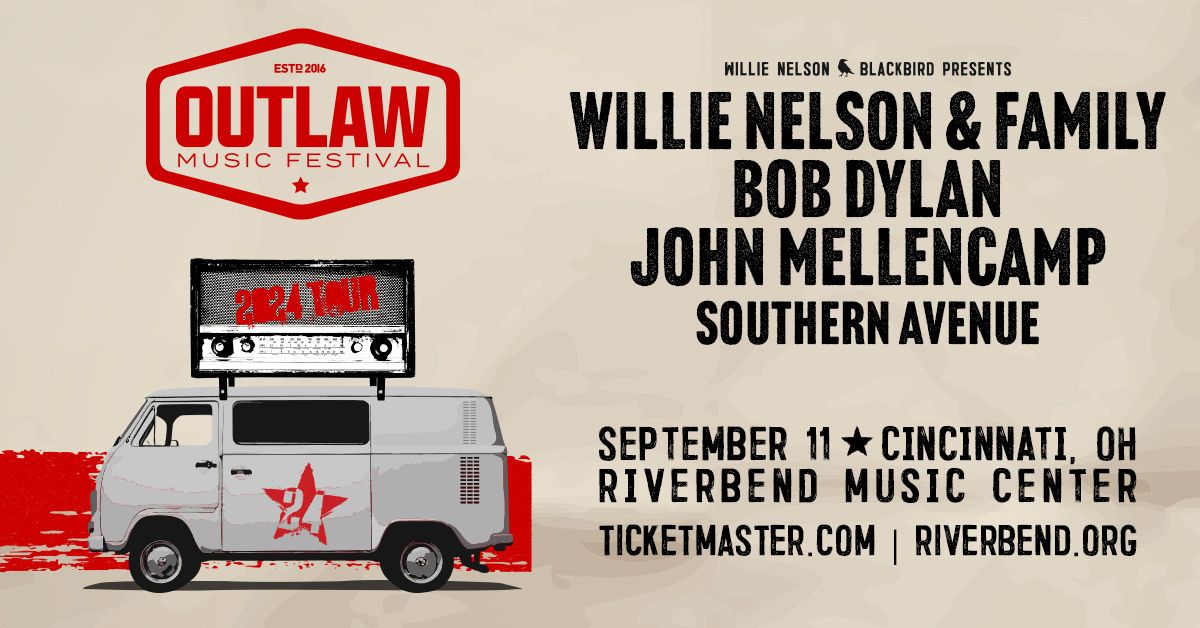 Outlaw Music Festival featuring Willie Nelson, Bob Dylan, John Mellencamp and more!