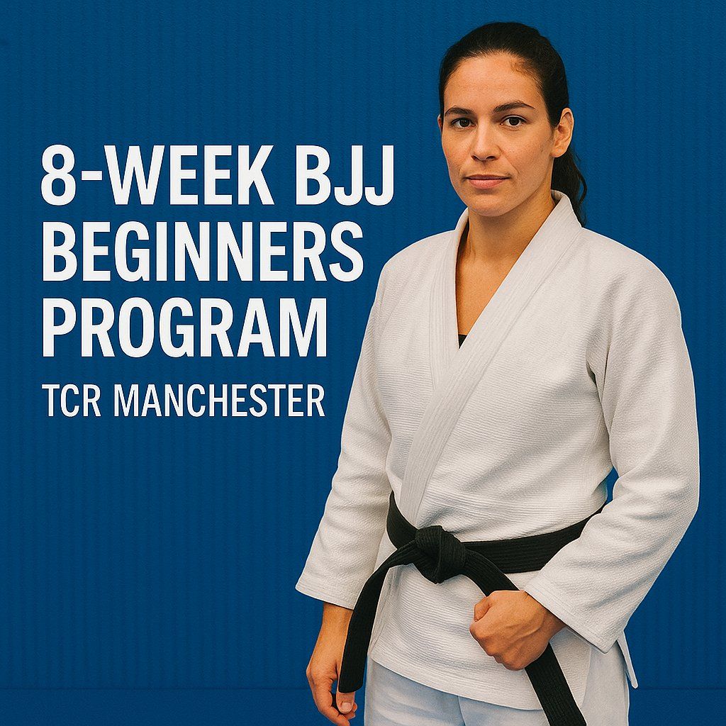 8-Week Brazilian Jiu-Jitsu Beginners Program | TCR Manchester