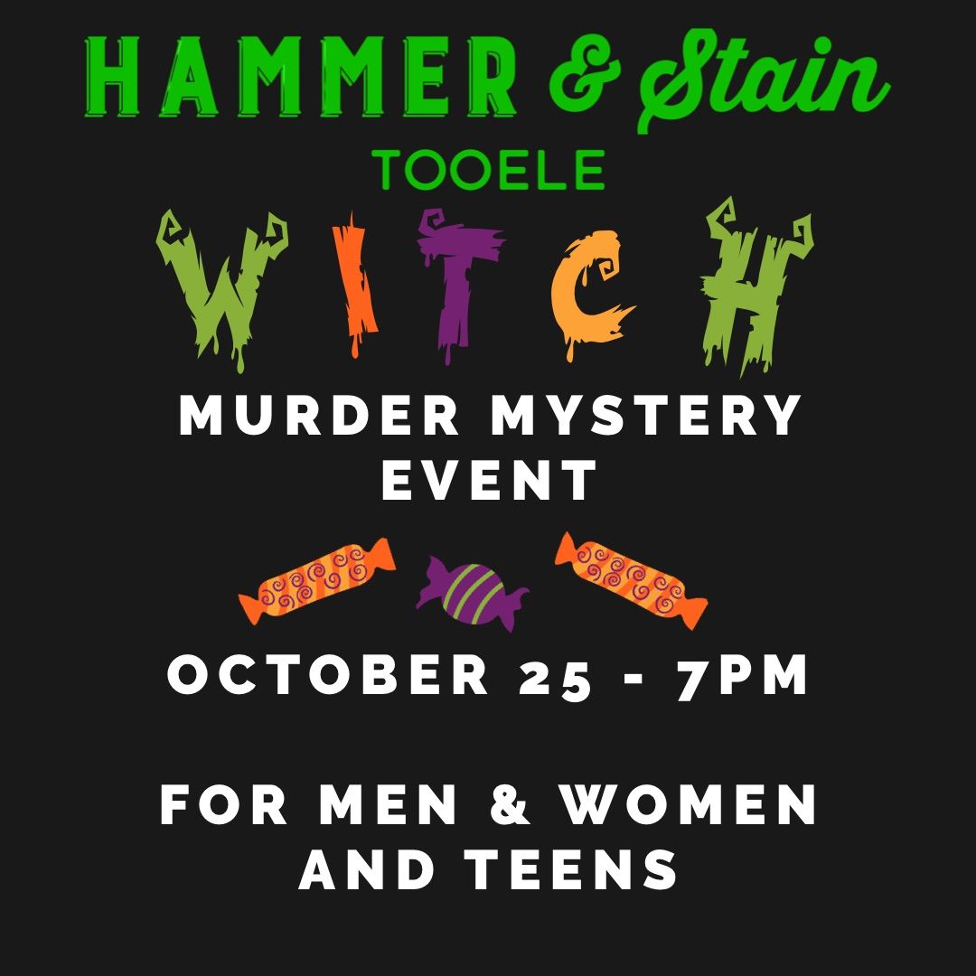 Murder Mystery Event: Witches!