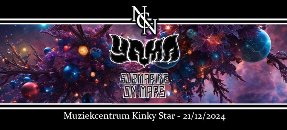 NNChristmas: YAMA (NL) + SUBMARINE ON MARS (DE)