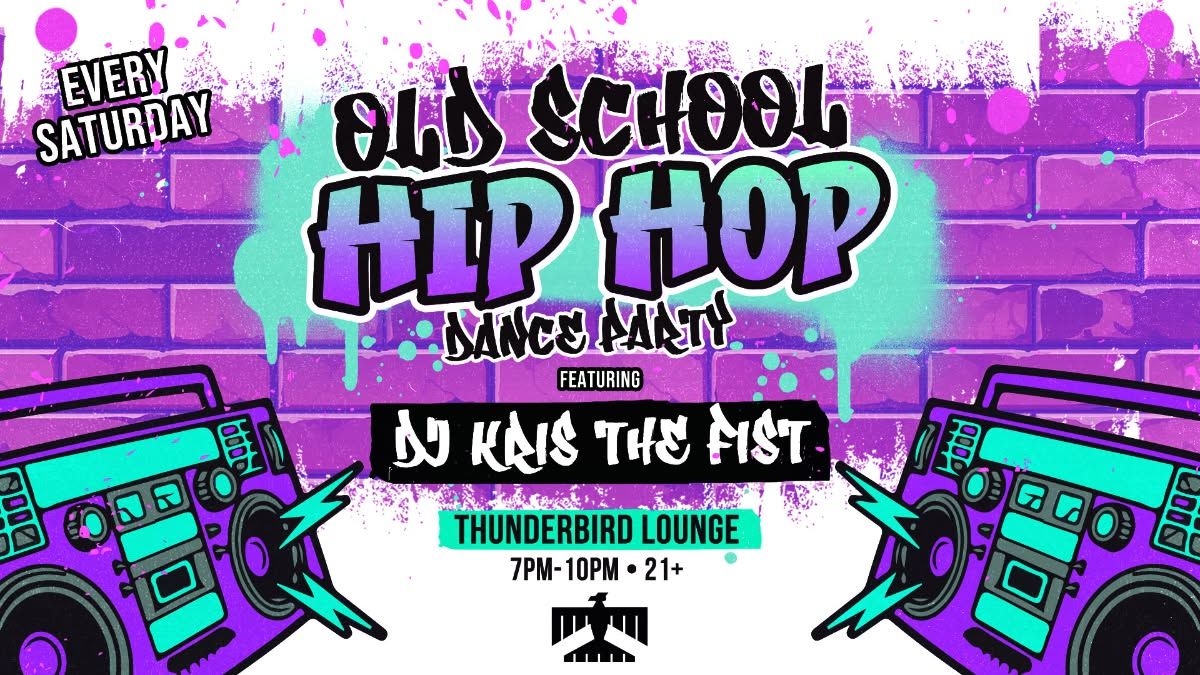 Saturday Night Old School: Hip-Hop Dance Party