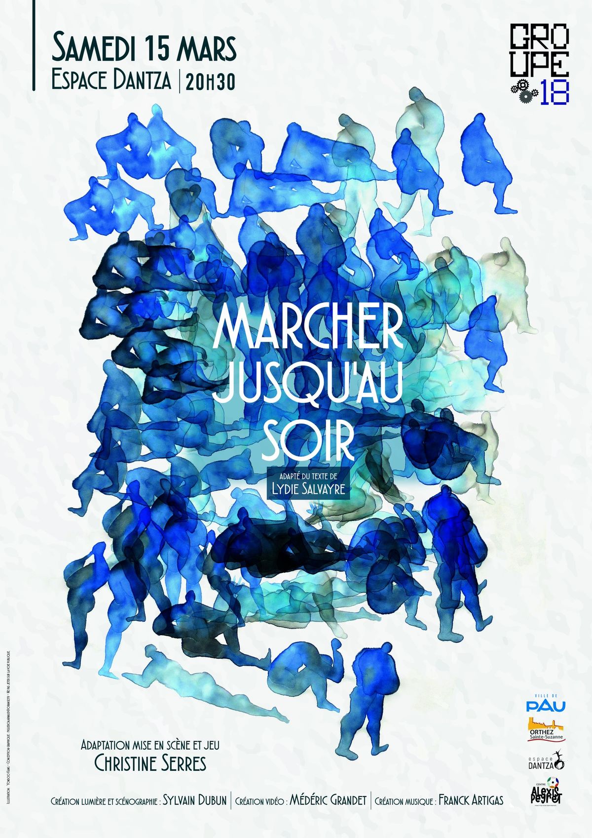 Marcher jusqu'au soir, Cie Gpe 18