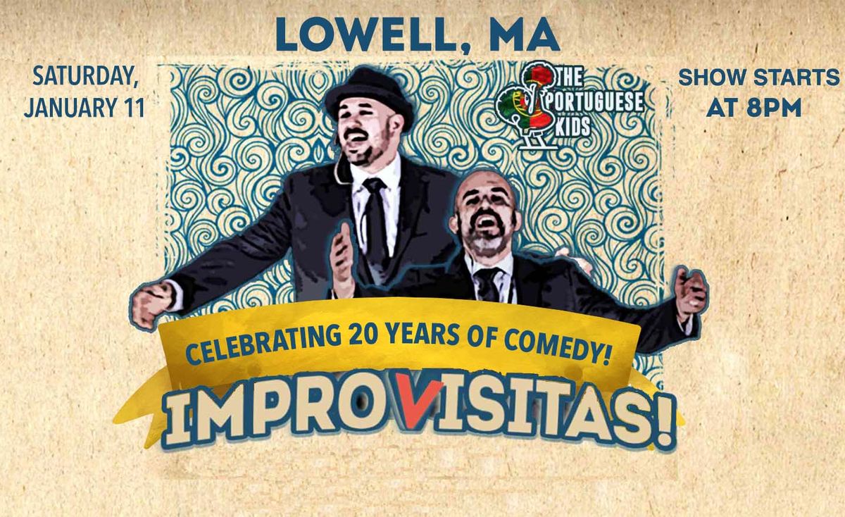 Lowell, MA | iMPROVISITAS!