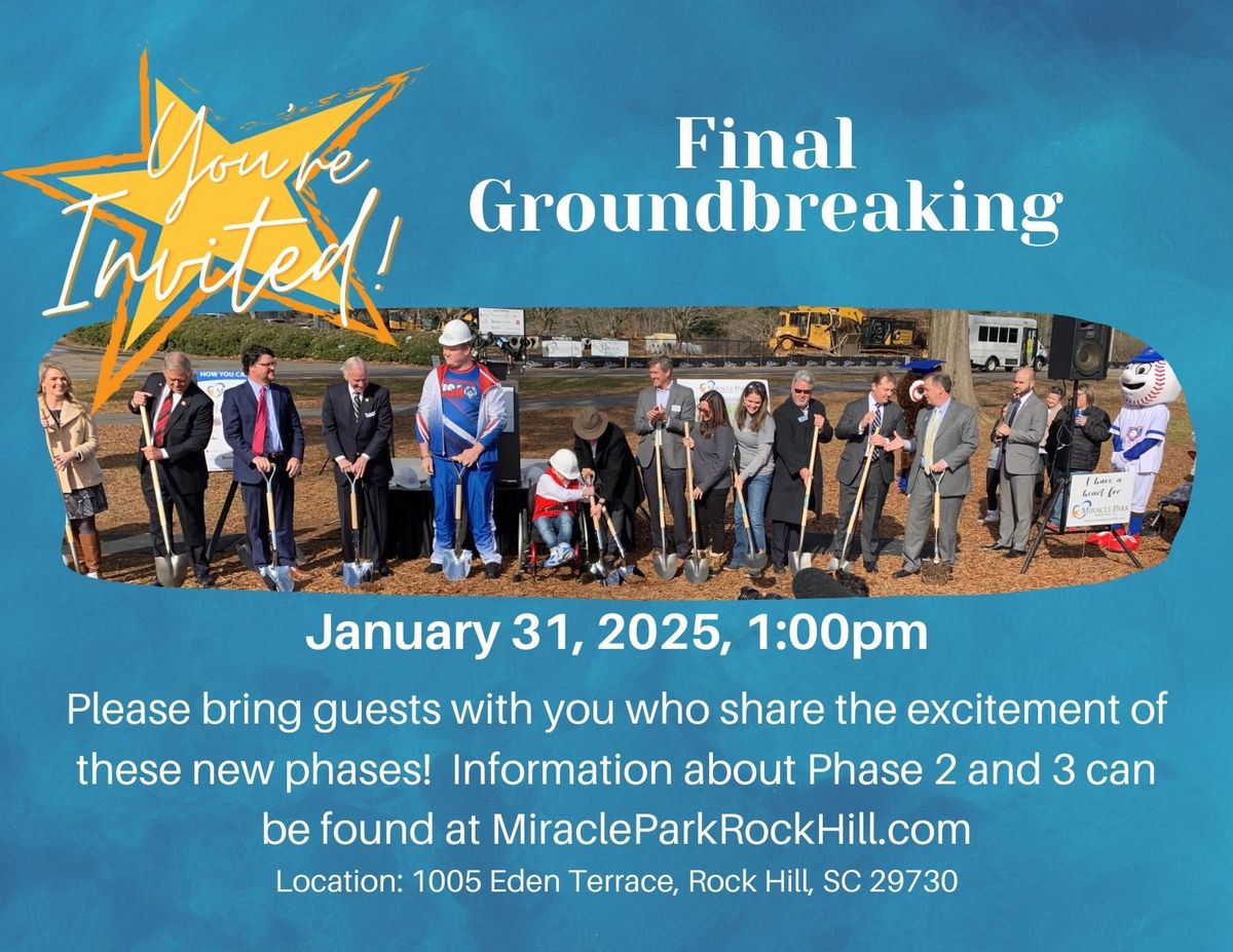 Final Phases Groundbreaking 