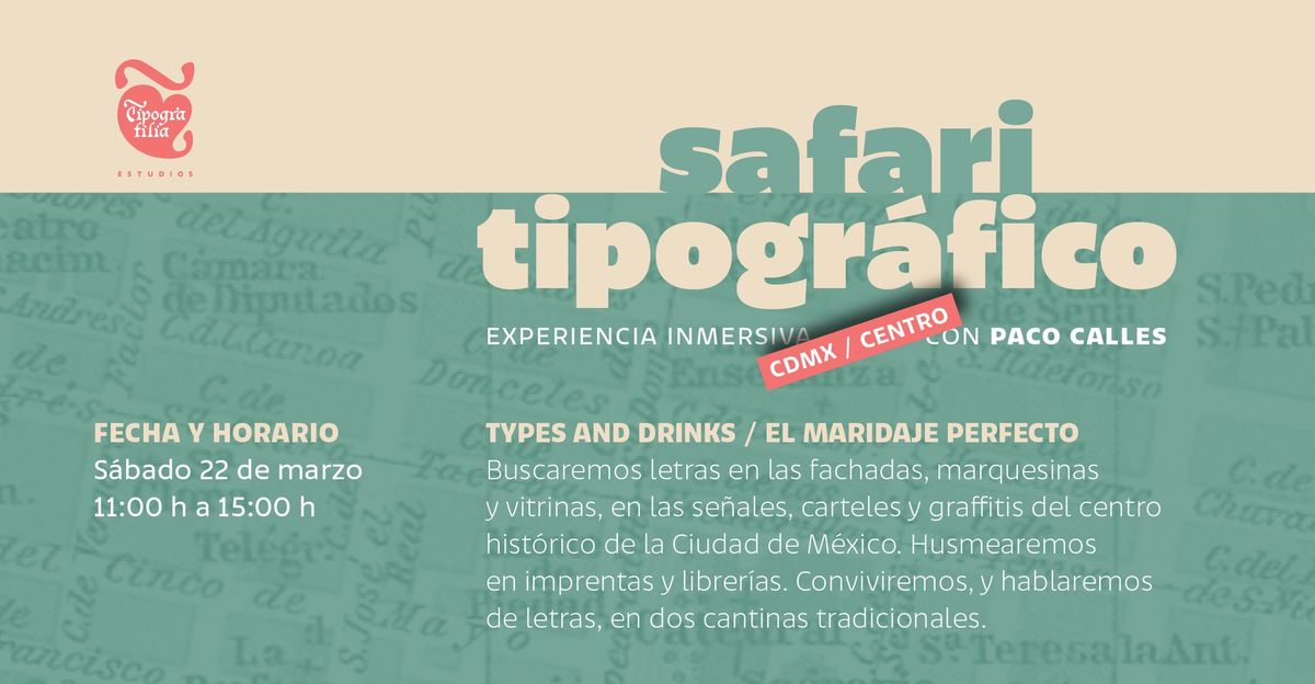 \u2767 Safari tipogr\u00e1fico en CDMX \/ Types and Drinks