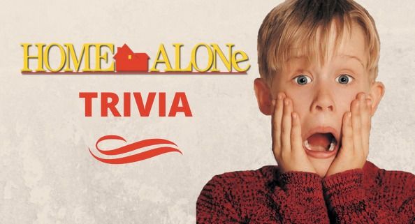 Home Alone Movie Trivia!