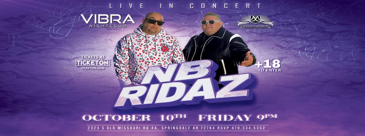 NB Ridaz Live in Springdale AR