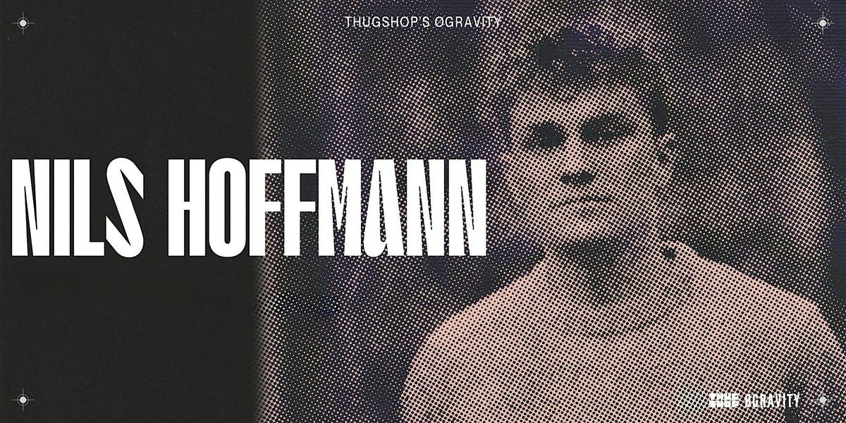 Thugshop\u2019s \u00d8Gravity Presents \u2013 Nils Hoffmann [Anjunadeep]