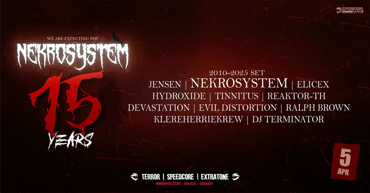 Nekrosystem 15 Years !!!