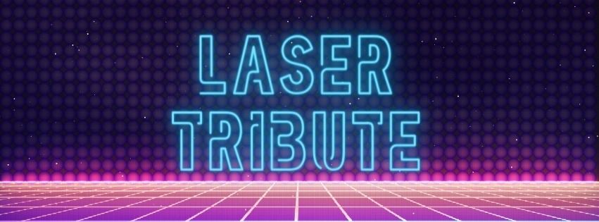 Laser Tribute